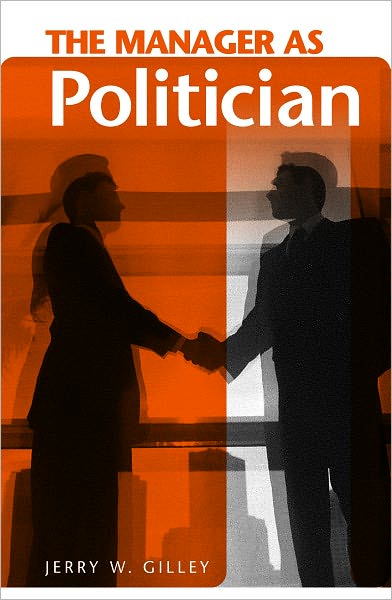 Manager as Politician