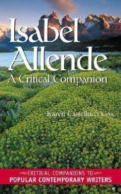 Isabel Allende: A Critical Companion