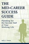 Mid-Career Success Guide: Planning for the Second Half of Your Working Life