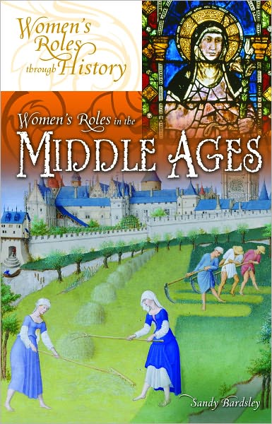 Women's Roles in the Middle Ages