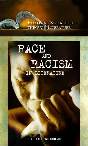 Race and Racism in Literature