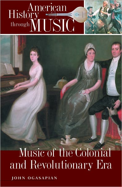 Music of the Colonial and Revolutionary Period