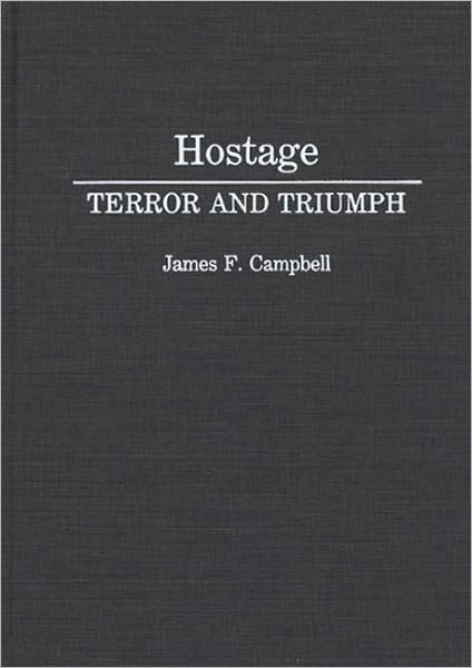 Hostage: Terror and Triumph