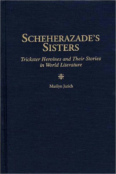 Scheherazade's Sisters