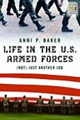 Life in the U.S. Armed Forces: (Not) Just Another Job