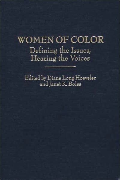 Women of Color: Defining the Issues, Hearing the Voices