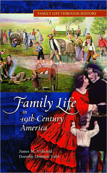 Family Life in 19th-Century America