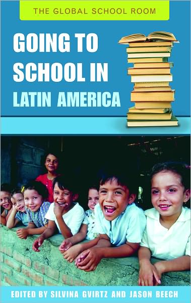 Going to School in Latin America