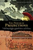 Power of Projections: How Maps Reflect Global Politics and History