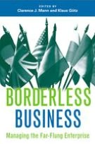 Borderless Business: Managing the Far-Flung Enterprise