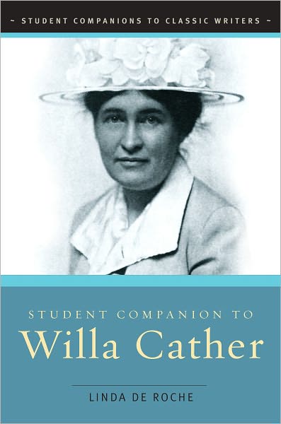 Student Companion to Willa Cather