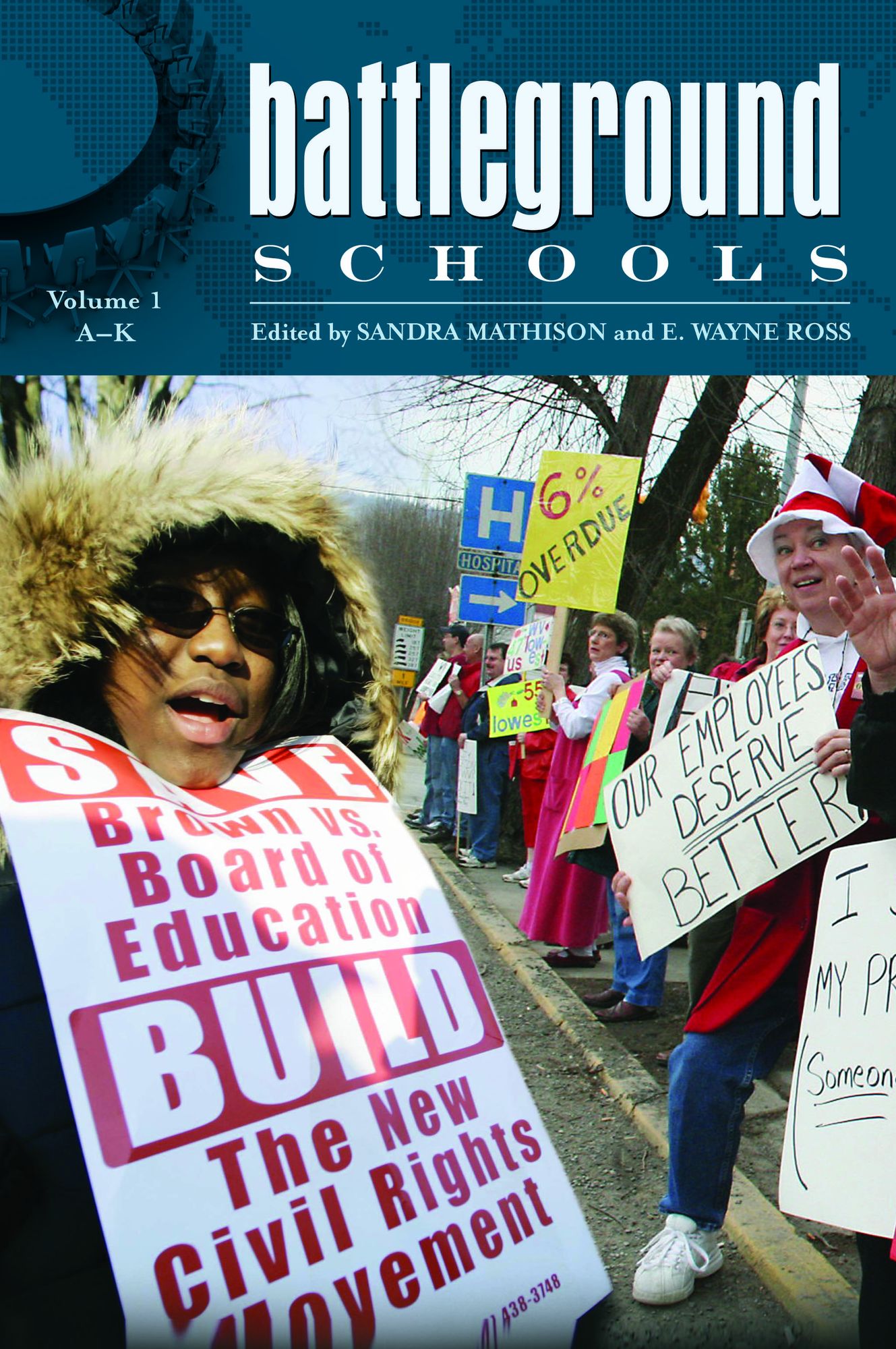Battleground: Schools [2 volumes]