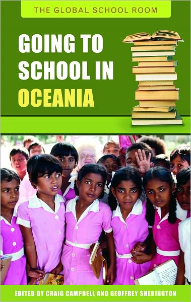 Going to School in Oceania [Global School Room Series]