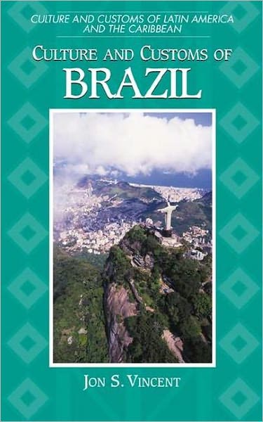 Culture And Customs Of Brazil