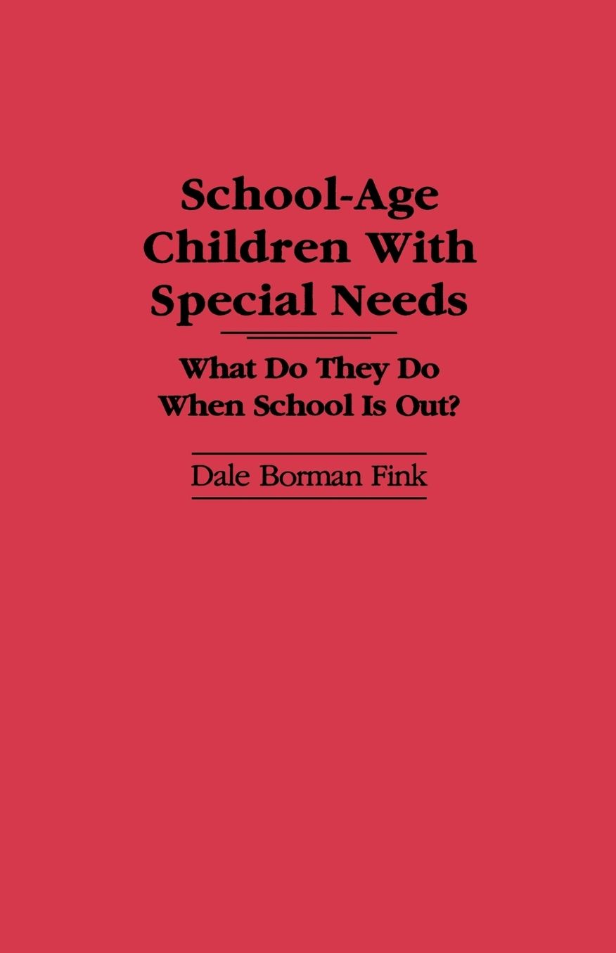 School-Age Children With Special Needs