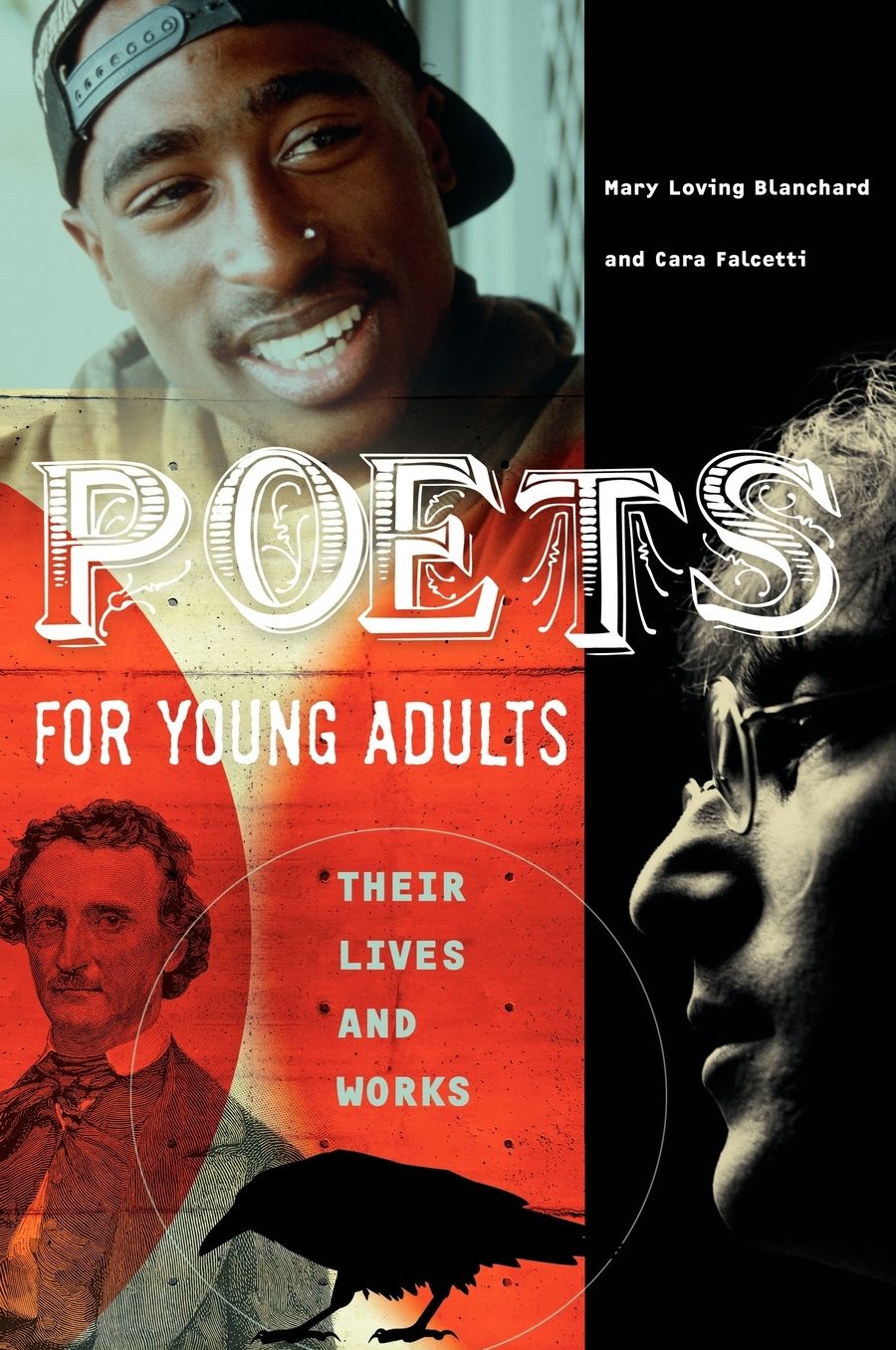Poets for Young Adults: Their Lives and Works