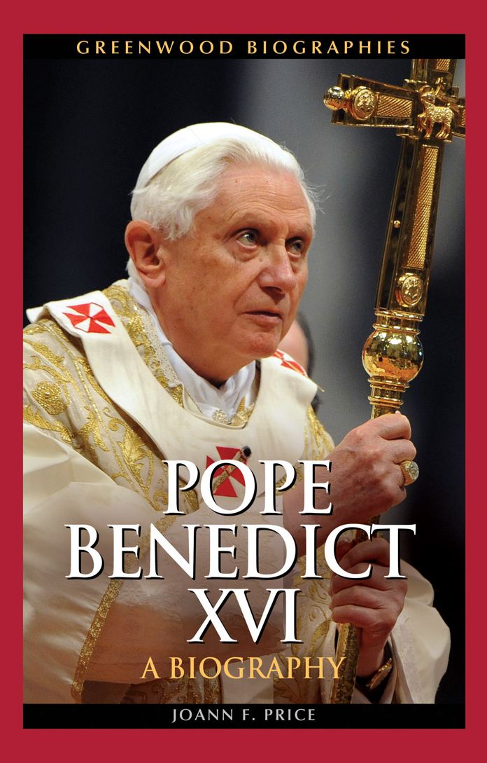 Pope Benedict XVI: A Biography