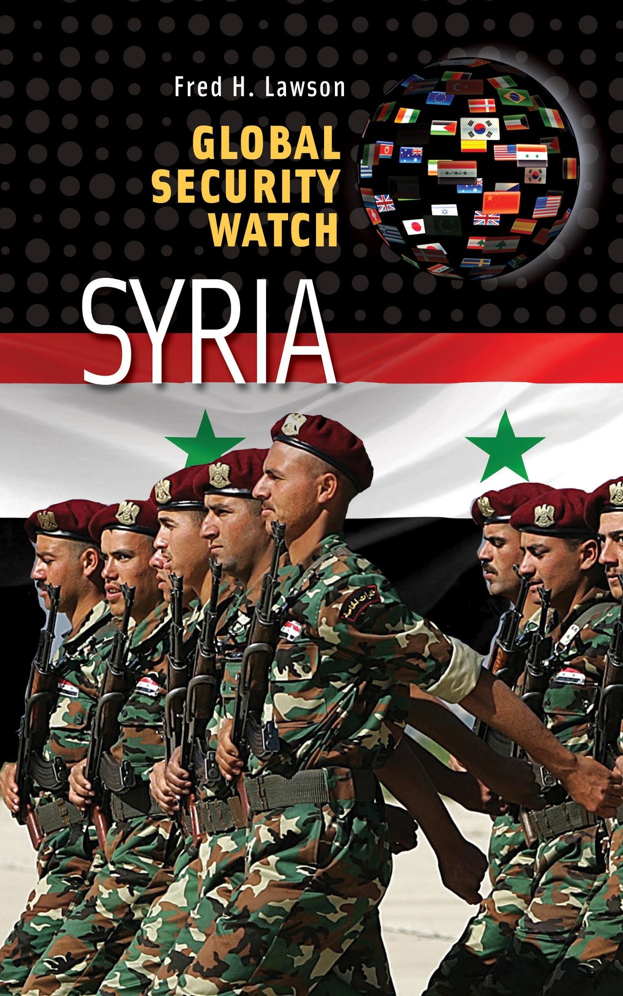 Global Security Watch - Syria