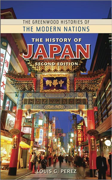 The History of Japan (Greenwood Histories of the Modern Nations Series)