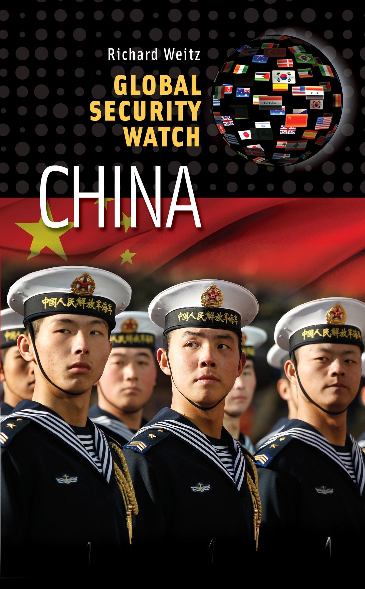 Global Security Watch - China