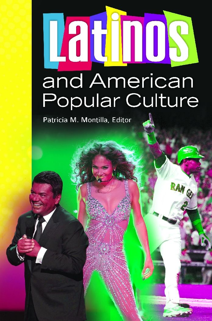 Latinos and American Popular Culture