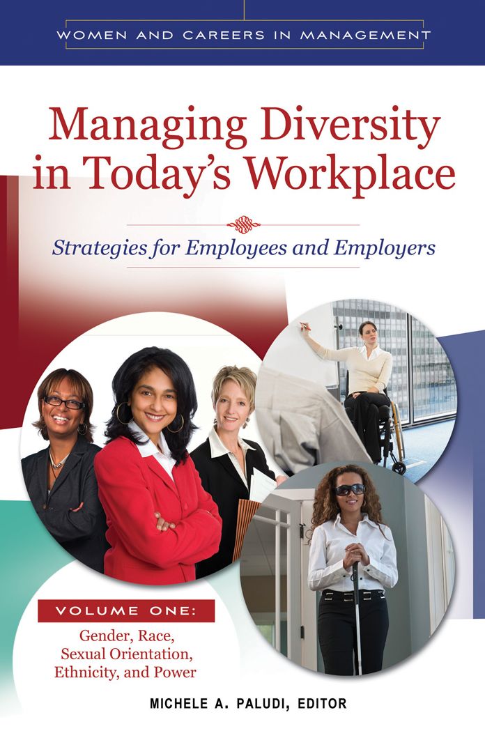 Managing Diversity in Today's Workplace: Strategies for Employees and Employers [4 volumes]