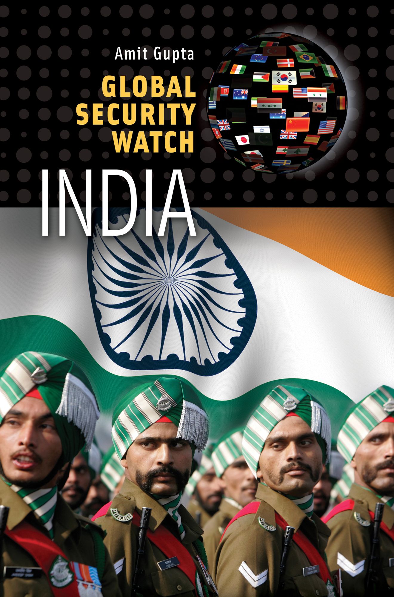 Global Security Watch - India