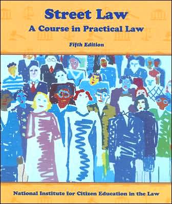 Street Law: A Course in Practical Law