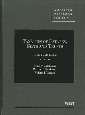 Taxation of Estates, Gifts and Trusts