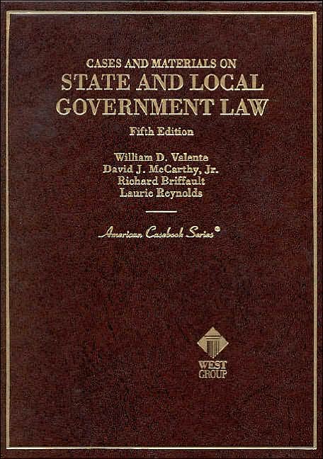 Cases and Materials on State and Local Government Law
