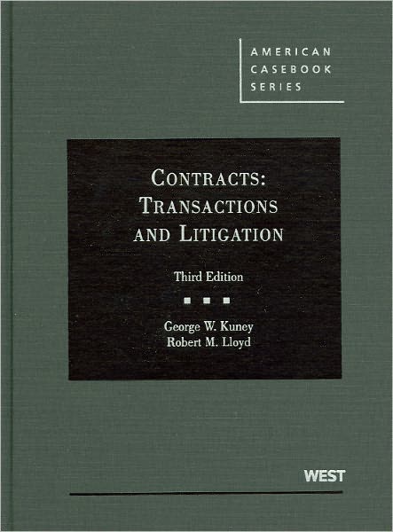 Kuney and Lloyd's Contracts: Transactions and Litigation, 3d