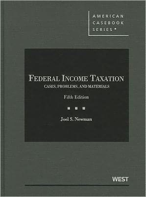 Federal Income Taxation, Cases, Problems, and Materials