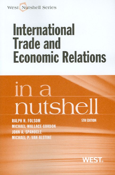 International Trade and Economic Relations in a Nutshell, 5th
