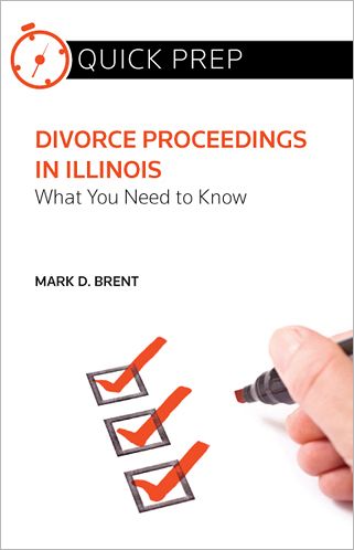 Divorce Proceedings in Illinois: What You Need to Know (Quick Prep)