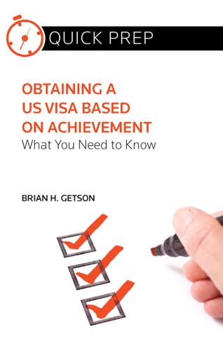 Obtaining a US Visa Based on Achievement: What You Need to Know (Quick Prep)