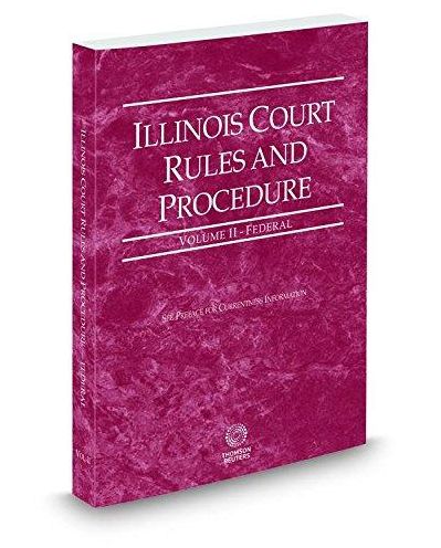 Illinois Court Rules and Procedure, Federal