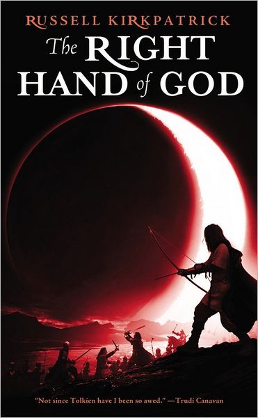 The Right Hand of God (Fire of Heaven Series #3)