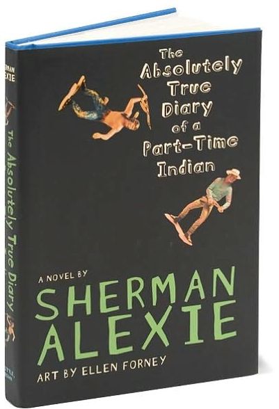 The Absolutely True Diary of a Part-Time Indian