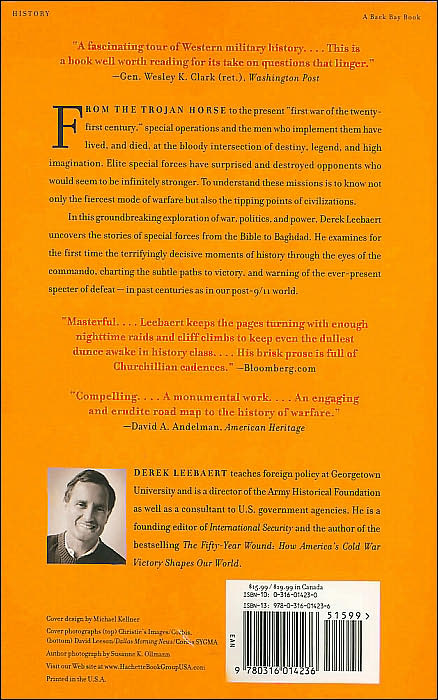 To Dare and to Conquer: Special Operations and the Destiny of Nations, from Achilles to Al Qaeda