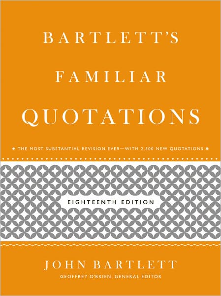 Bartlett's Familiar Quotations