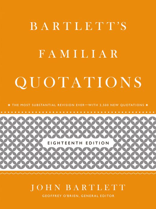 Bartlett's Familiar Quotations