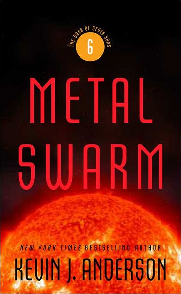 Metal Swarm (Saga of Seven Suns Series #6)