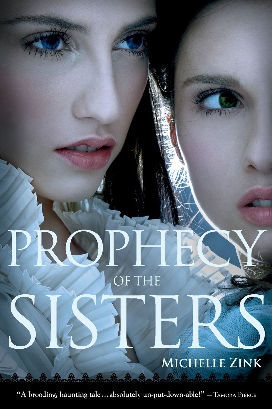 Prophecy of the Sisters (Prophecy of the Sisters Series #1)