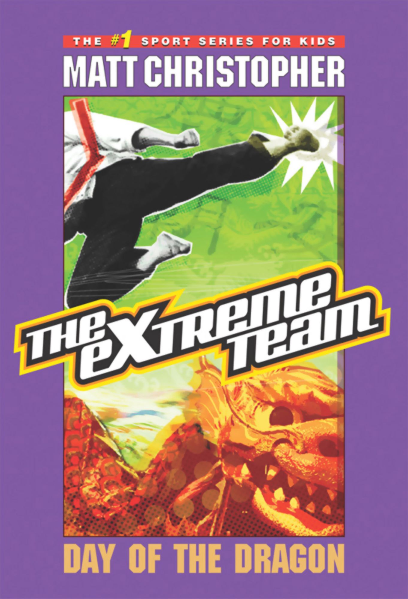 The Extreme Team #2: Day of the Dragon