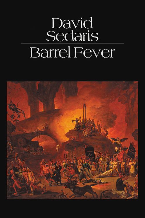 Barrel Fever: Stories and Essays