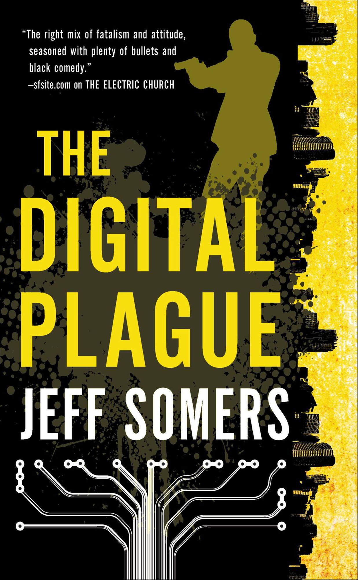 The Digital Plague (Avery Cates Series #2)