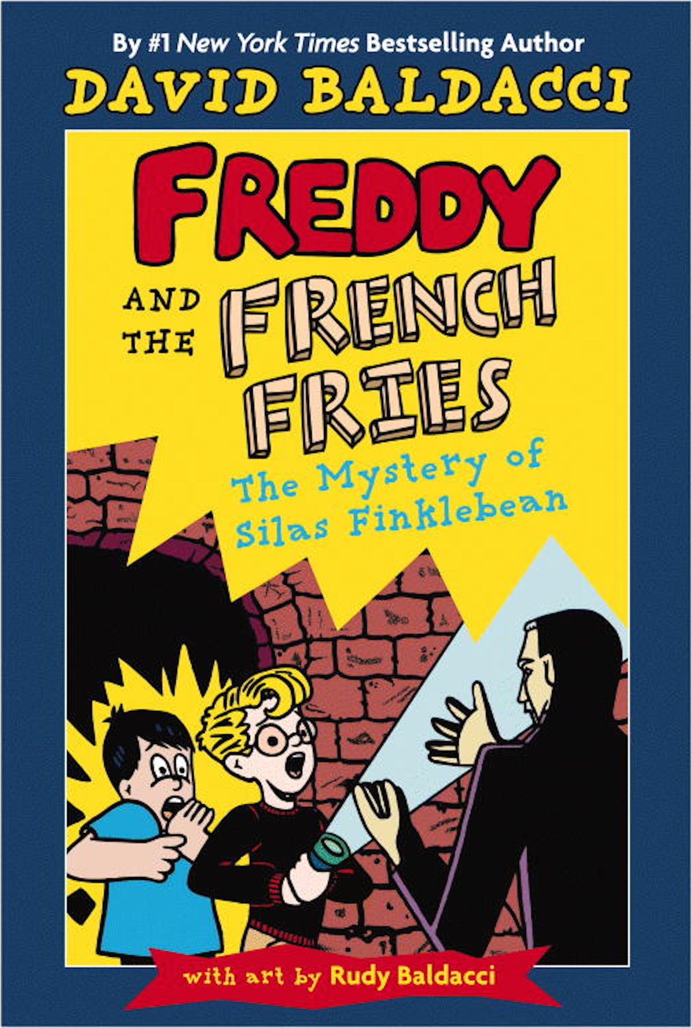 The Mystery of Silas Finklebean (Freddy and the French Fries Series #2)