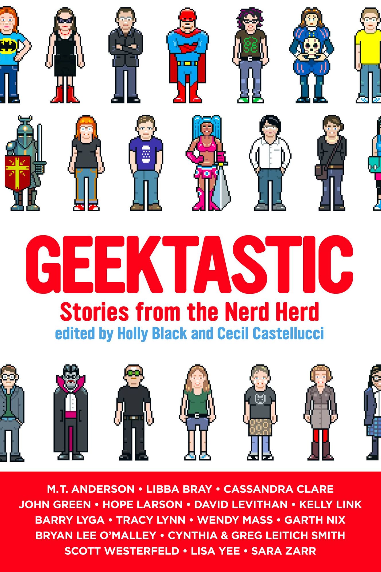 Geektastic: Stories from the Nerd Herd