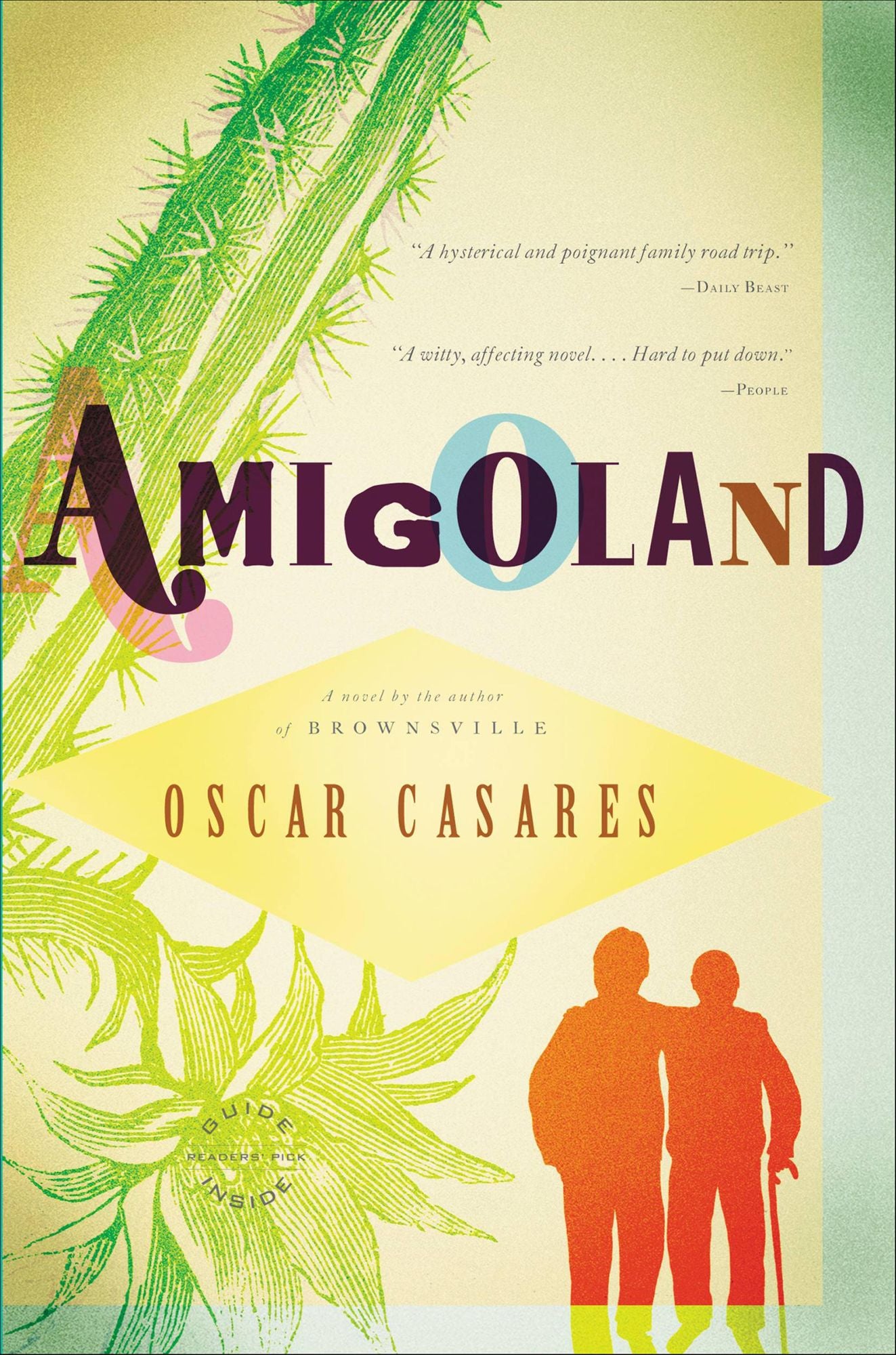 Amigoland: A Novel