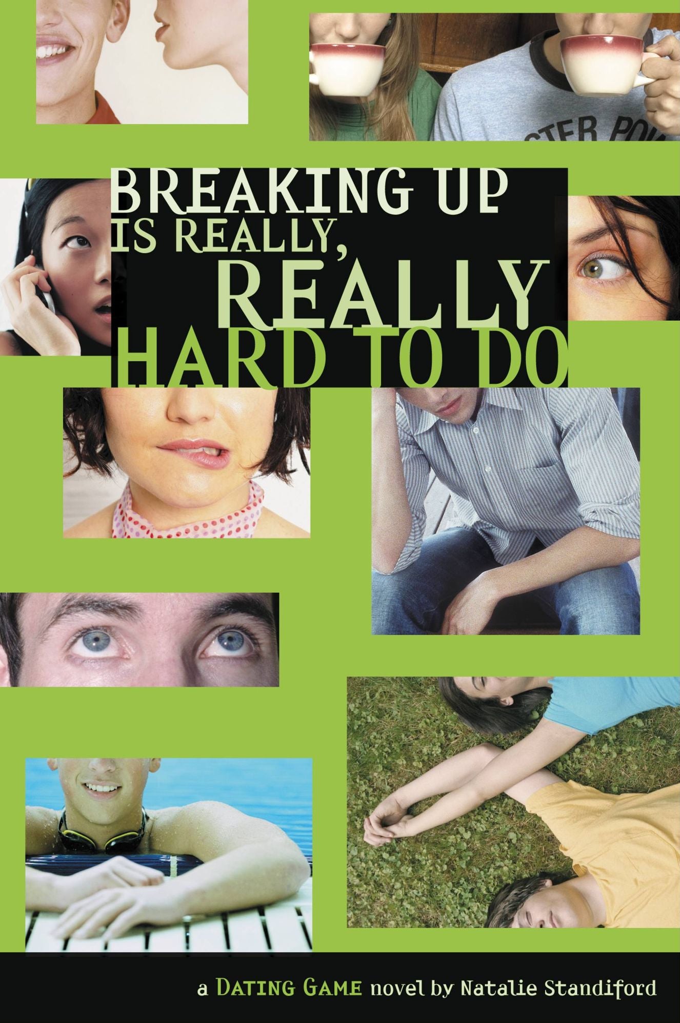 Breaking Up Is Really, Really Hard to Do (The Dating Game Series #2)